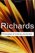 Ivor A. Richards - Principles of Literary Criticism