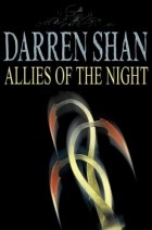Darren Shan - Allies Of The Night
