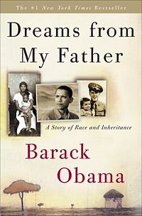 Barack Obama - Dreams from My Father: A Story of Race and Inheritance