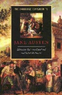 Edward Copeland - The Cambridge Companion to Jane Austen