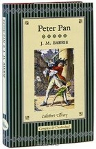 J. M. Barrie - Peter Pan (сборник)