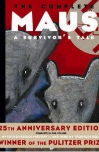 Art Spiegelman - The Complete Maus: A Survivor's Tale