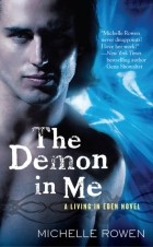 Michelle Rowen - The Demon in Me