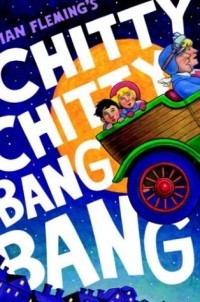 Ian Fleming - Chitty Chitty Bang Bang