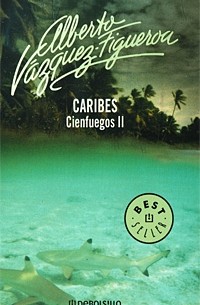 Alberto Vazquez-Figueroa - Caribes