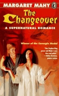 Margaret Mahy - The Changeover: A Supernatural Romance