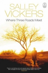 Сэлли Викерс - Where Three Roads Meet