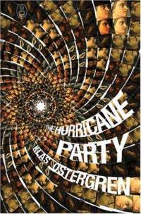 Klas Östergren - The Hurricane Party