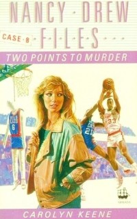 Carolyn Keene - Two Points to Murder
