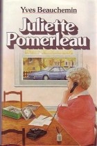 Yves Beauchemin - Juliette Pomerleau
