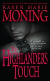 Karen Marie Moning - The Highlander's Touch