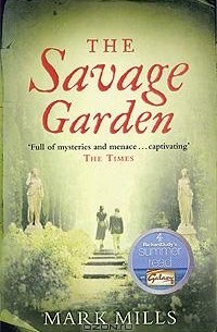 Mark Mills - The Savage Garden