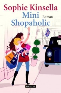 Sophie Kinsella - Mini Shopaholic