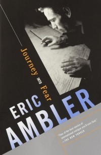 Eric Ambler - Journey Into Fear