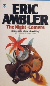 Eric Clifford Ambler - The Night-comers