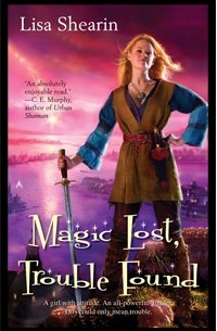 Magic Lost, Trouble Found