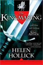 Helen Hollick - The Kingmaking