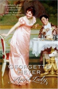 Georgette Heyer - April Lady