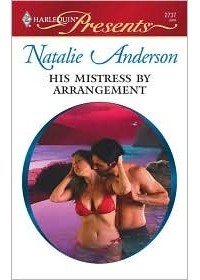 Natalie Anderson - His Mistress By Arrangement