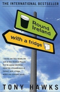 Tony Hawks - Round Ireland With a Fridge