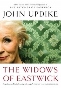 John Updike - The Widows of Eastwick