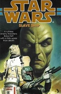 K. W. Jeter - Slave Ship (Star Wars: The Bounty Hunter Wars, Book 2)