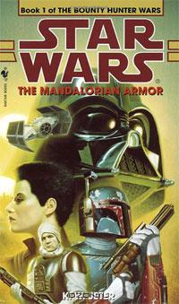 K. W. Jeter - The Mandalorian Armor (Star Wars: The Bounty Hunter Wars, Book 1)