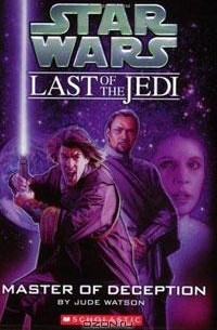The Last of the Jedi: Master of Deception