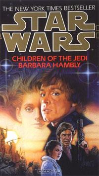 Barbara Hambly - Children of the Jedi