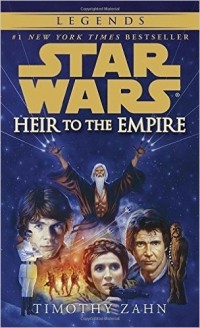 Timothy Zahn - Star Wars: The Thrawn Trilogy: Volume 1: Heir to the Empire
