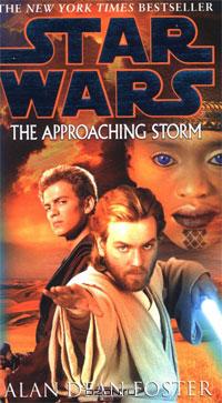 Alan Dean Foster - The Approaching Storm (Star Wars)