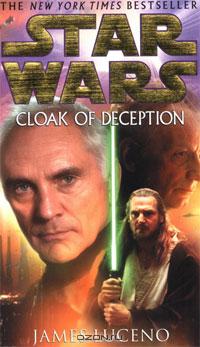 James Luceno - Cloak of Deception