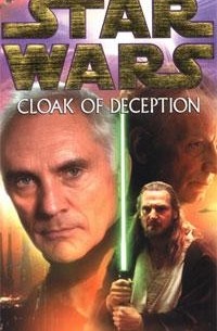 James Luceno - Cloak of Deception