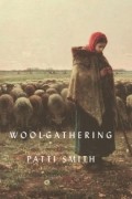 Patti Smith - Woolgathering