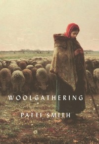 Patti Smith - Woolgathering
