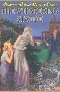 Carolyn Keene - The Whispering Statue