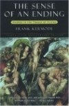 Frank Kermode - The Sense of an Ending: Studies in the Theory of Fiction