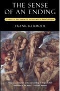 Фрэнк Кермоуд - The Sense of an Ending: Studies in the Theory of Fiction
