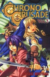 Daisuke Moriyama - Chrono Crusade, Vol. 3