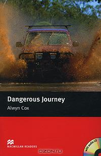 Alwyn Cox - Dangerous Journey: Beginner Level (+ CD-ROM)
