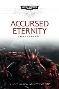 Sarah Cawkwell - Accursed Eternity
