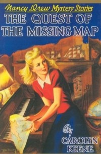 Carolyn Keene - The Quest of the Missing Map