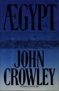 John Crowley - Aegypt