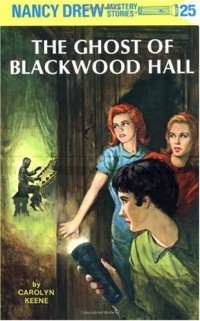 Carolyn Keene - The Ghost of Blackwood Hall