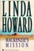 Линда Ховард - Маккензи 2: Миссия Маккензи