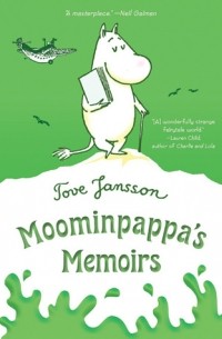 Tove Jansson - The Exploits of Moominpappa