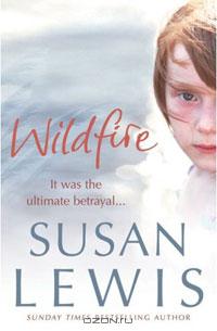 Susan Lewis - Wildfire