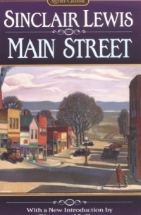 Sinclair Lewis - Main Street