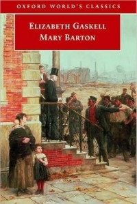 Elizabeth Gaskell - Mary Barton