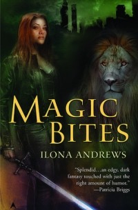 Ilona Andrews - Magic Bites